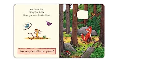 Have You Seen the Gruffalo?: With peep-through holes and flaps to lift!