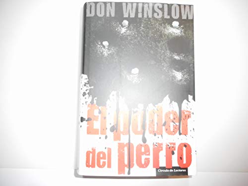 El poder del perro [Castillian] 8467239263 Book Cover