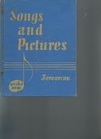 Songs and Pictures: A Child's Book B000LEZNRK Book Cover