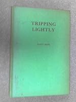 Tripping Lightly B001MY51DE Book Cover