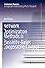 Network Optimization Methods in Passivity-Based Cooperative Control (Springer Theses)