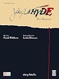 Jekyll and Hyde The Musical - Vocal Selections