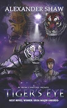 Paperback Tiger's Eye (The New Century Multiverse) Book