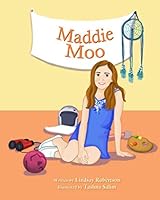 Maddie Moo 1081865059 Book Cover