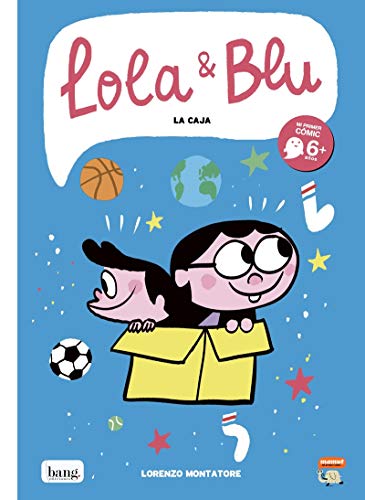 Lola y Blu (MAMUT 6+)