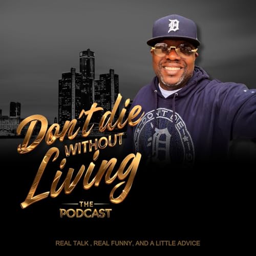 Couverture de Don't Die without Living