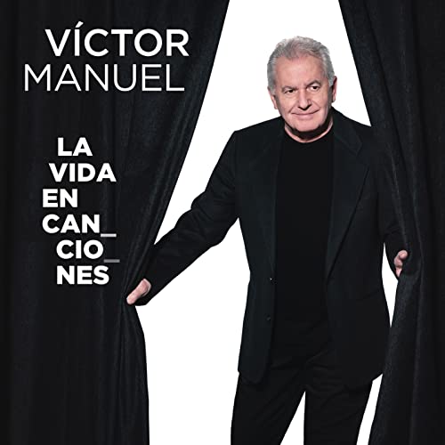La Vida en Canciones de Victor Manuel en Amazon Music Unlimited