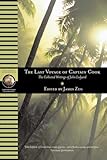 Last Voyage of Captain Cook: The Collected Writings of John Ledyard (National Geographic Adventure Classics)