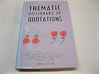 Bloomsbury Thematic Dictionary of Quotations 074750735X Book Cover