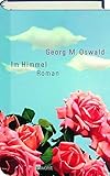 Im Himmel - Georg M. Oswald