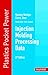 Injection Molding Processing Data 2E (Plastics Pocket Power)