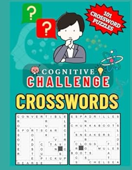 Paperback Cognitive Challenge: Crossword Puzzle Book: 101 Challenges for All Skill Levels Book
