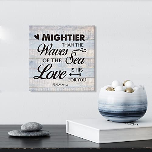 Bible Verse Sign Inspirational Wall Art Prints Canvas Painting Rustic Mightier Than The Waves Of The Sea Is His Love For You Positive Print Country Home Decor 8" X 8" #TOP2