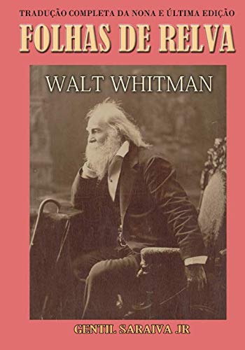 Folhas de Relva: Tradução completa da nona e úl... [Portuguese] 1545109281 Book Cover