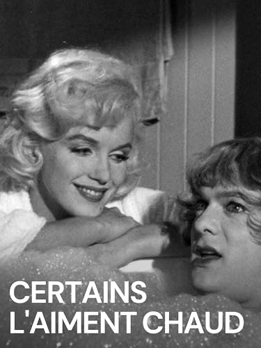 Certains l'aiment chaud