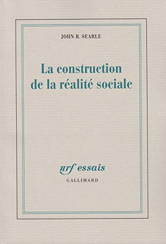 La construction de la réalité sociale [French] 2070749347 Book Cover