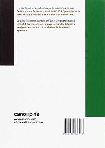 UF0410 Prevención de riesgos , seguridad laboral y medioambiental en la instalación de tuberías y aparatos (SIN COLECCION) - imagen 2