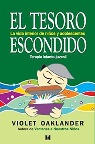 El tesoro escondido: La vida interior de los niños y adolescentes (Spanish Edition) El tesoro escondido: La vida interior de los niños y adolescentes (Spanish Edition)