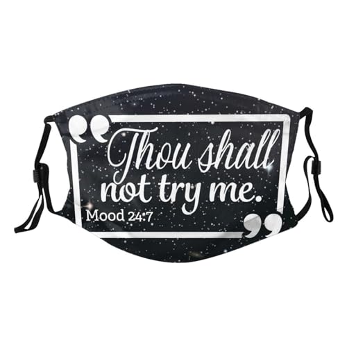 Thou Shall Not Try Me Mood Adult Dust Mask Adjustable Dust Face with 2 Filter79