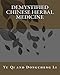 Demystified Chinese Herbal Medicine