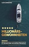 immobilien mieten basel  Millionärs-Gewohnheiten: Wie jeder Mensch mit den richtigen Gewohnheiten Millionär werden kann