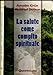 La Salute Come Compito Spirituale - 3