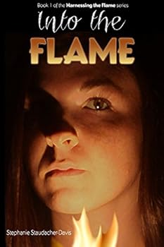 Paperback Into the Flame (Harnessing the Flame) Book