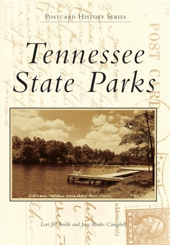 Tennessee State Parks (Postcard History Series)