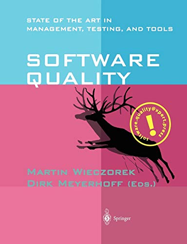 Télécharger Software Quality: State of the Art in Management, Testing, and Tools Livre eBook France