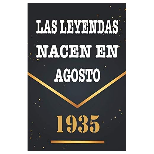 Las Leyendas Nacen En Agosto De 1935: Libro de visitas de 85 años, cuaderno, 120 páginas de felicitaciones, idea de regalo, regalo de 85 aniversario para pareja, niño, mujer, hombre