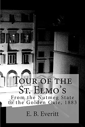 Tour of the St. Elmo's: From the Nutmeg State t... 1515101010 Book Cover