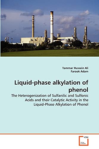 Liquid-phase alkylation of phenol: The Heterogenization of Sulfanilic and Sulfonic Acids and their Catalytic Activity in the Liquid-Phase Alkylation of Phenol