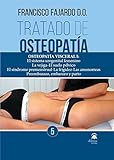 TRATADO DE OSTEOPATÍA. TOMO 5: Osteopatía Visceral I: El sistema urogenital femenino. La vejiga El suelo pélvico. El síndrome premenstrual La ... ... amenorreas. Preembarazo, embarazo y parto.