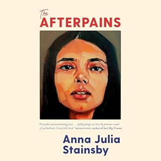 The Afterpains Audiolibro Por Anna Julia Stainsby arte de portada