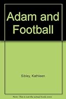 Adam and football; 0234776218 Book Cover