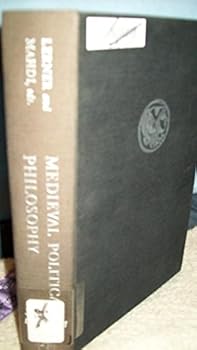 Medieval Political Philosophy: A Sourcebook