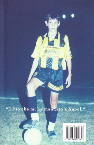 Quello che ho nel cuore. Vita, calcio e fede