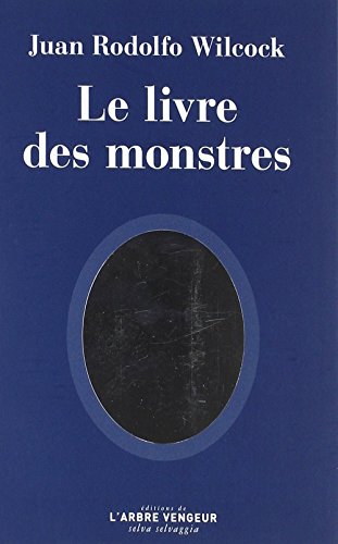 Le livre des monstres (Selva Selvaggia)
