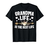 Grandma Life Is The Best Life Shirt Mothers Day T-Shirt