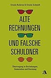 rechnungen amazon fba  Alte Rechnungen und falsche Schuldner: Übertragung in Beziehungen, Gemeinden und Beratung