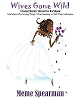 Wives Gone Wild 1507585195 Book Cover