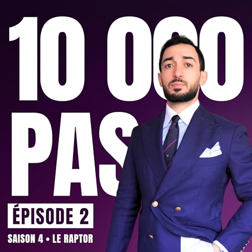 Couverture de #2 PÂTISSERIES ESPAGNOLES VS SAROUMANE, FT PAPACITO - 10 000 PAS SAISON 4