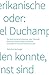Produktbild Katharina Neuburger. Die amerikanische Erfahrung, oder: Weshalb Marcel Duchamp in New York Werke ausstellen konnte, die keine Kunst sind.: Kunstwissenschaftliche Bibliothek KWB 53
