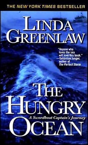 The Hungry Ocean: A Swordboat Captain's Journey