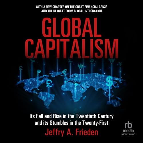 Global Capitalism by Jeffry A. Frieden episode artwork