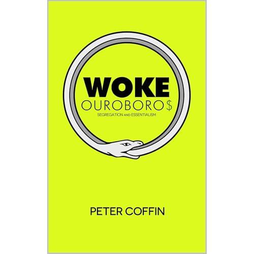 Woke Ouroboros by Peter Coffin episode artwork