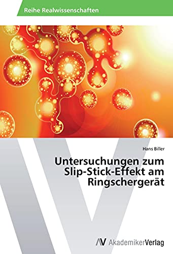 Untersuchungen zum Slip-Stick-Effekt am Ringschergerät