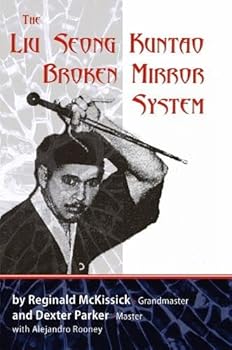 Paperback The Liu Seong Kuntao Broken Mirror System Book