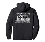 Didgeridoo player tee - Funny I Play Didgeridoo & I Know Things gear for men women boy or girl didgeridoo players in the marching band orchestra. Goes well with mouthpiece, wax, music stand, box, or slide for the didgeridoo instrument lover.