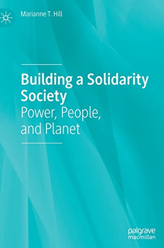 Building a Solidarity Society: Power, People, and Planet